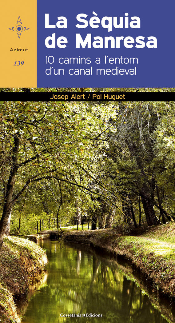 La Sèquia de Manresa, de Alert i Puig, Josep | portada del libro