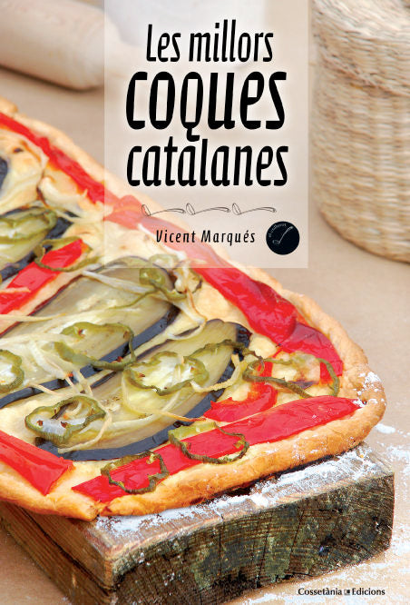 Les millors coques catalanes, de Marqués, Vicent | portada del libro