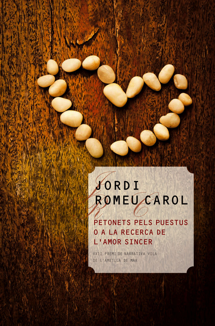 PETONETS PELS PUESTUS O A LA RECERCA DE L'AMOR SINCER, de ROMEU CAROL, JORDI | portada del libro