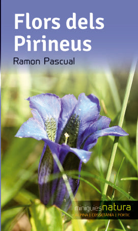 Flors dels Pirineus, de Pascual, Ramon | portada del libro