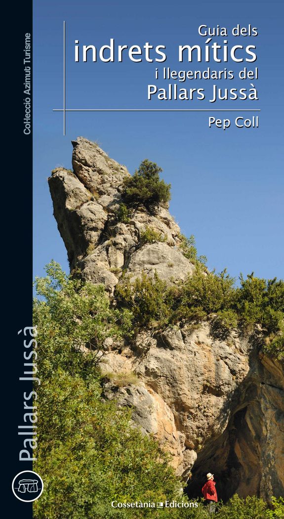 Guia d'indrets mítics i llegendaris del Pallars Jussà, de Coll, Pep | portada del libro