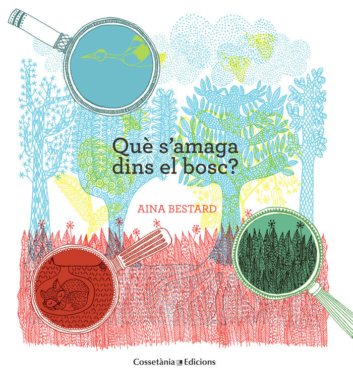 Què s'amaga dins el bosc?, de Bestard Vilà, Aina | portada del libro