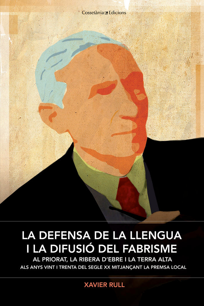 La defensa de la llengua i la difusió del fabrisme, de RULL MURUZ·BAL , XAVIER | portada del libro