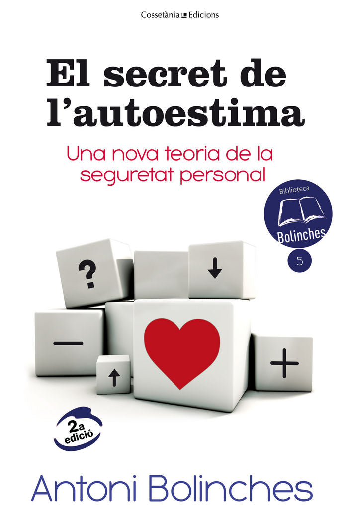 Eñ SECRET L´AUTOESTIMA, de BOLINCHES, ANTONI | portada del libro