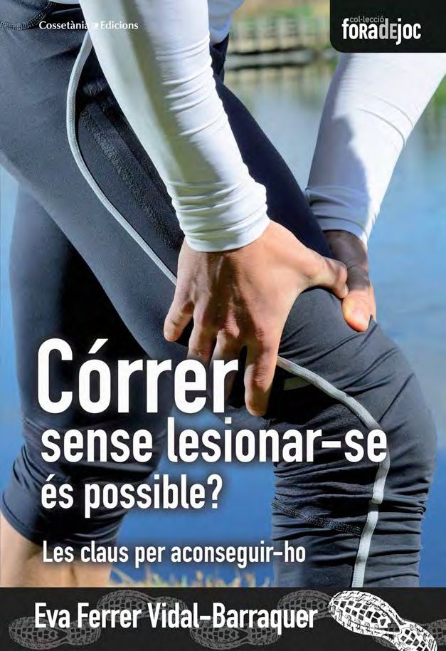 Córrer sense lesionar-se és possible?, de Ferrer Vidal-Barraquer, Eva | portada del libro