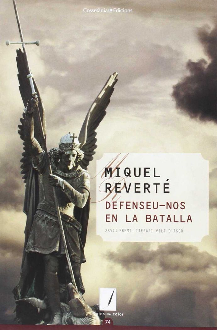 DEFENSEU-NOS EN LA BATALLA, de REVERTE, MIQUEL | portada del libro