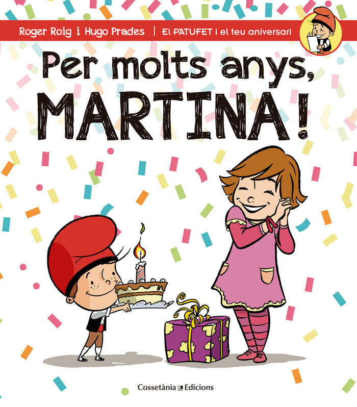 Per molts anys, Martina!, de Roig César, Roger | portada del libro