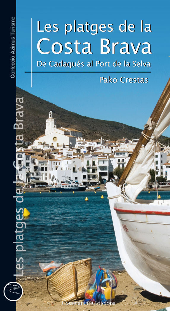 Les platges de la Costa Brava. De Cadaqués al Port de la Selva, de Sánchez Crestas, Pako | portada del libro