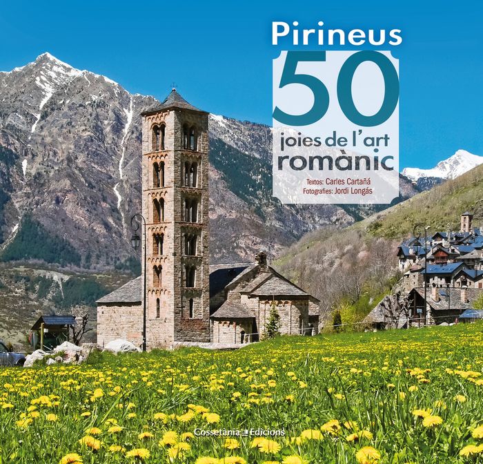 Pirineus. 50 joies de l'art romànic, de Cartañá Mantilla, Carles | portada del libro