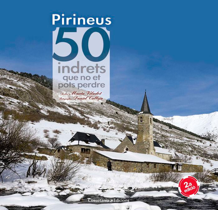 Pirineus. 50 indrets que no et pots perdre, de Viladot Santaló, Marta | portada del libro