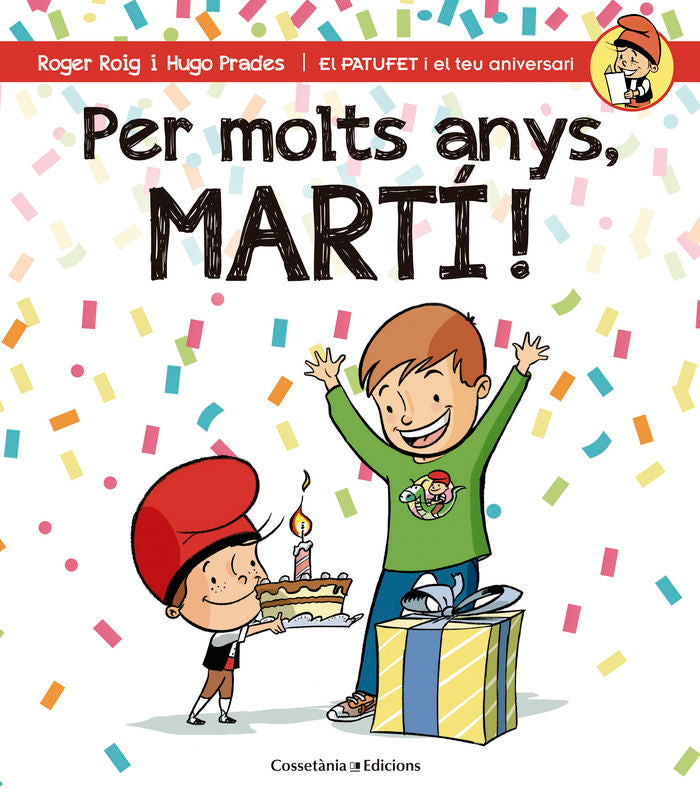 Per molts anys, Martí!, de Roig César, Roger | portada del libro