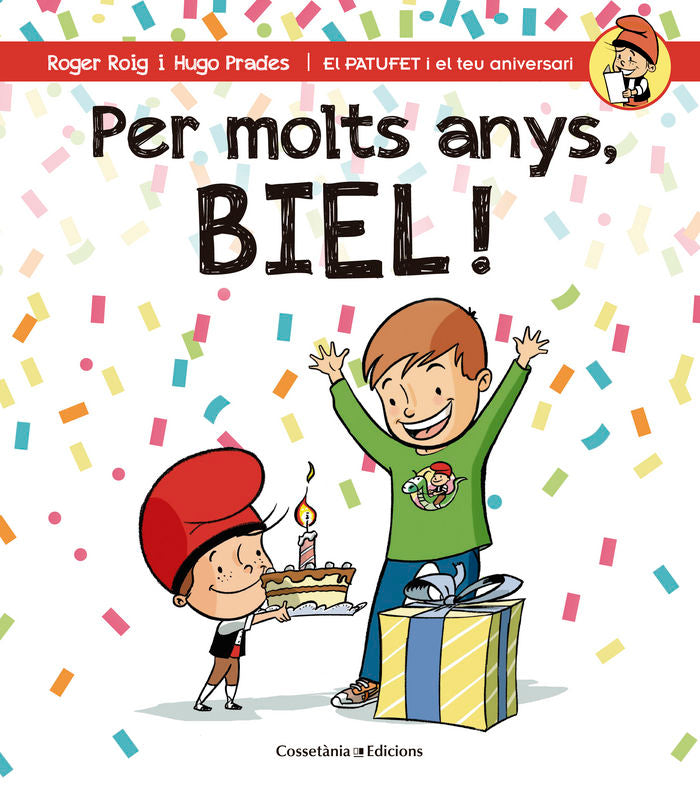 Per molts anys, Biel!, de Roig César, Roger | portada del libro