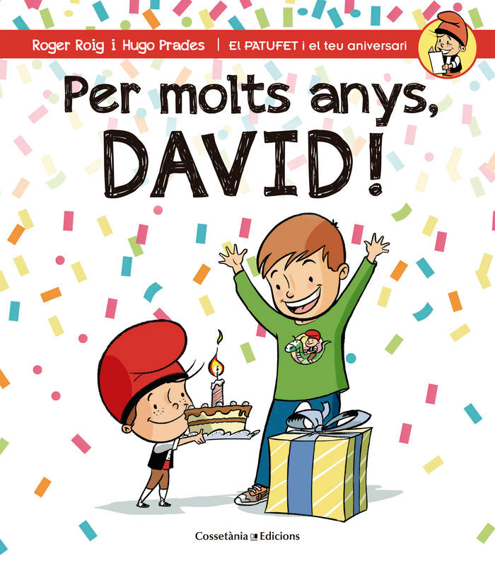 Per molts anys, David!, de Roig Martínez, Roger | portada del libro