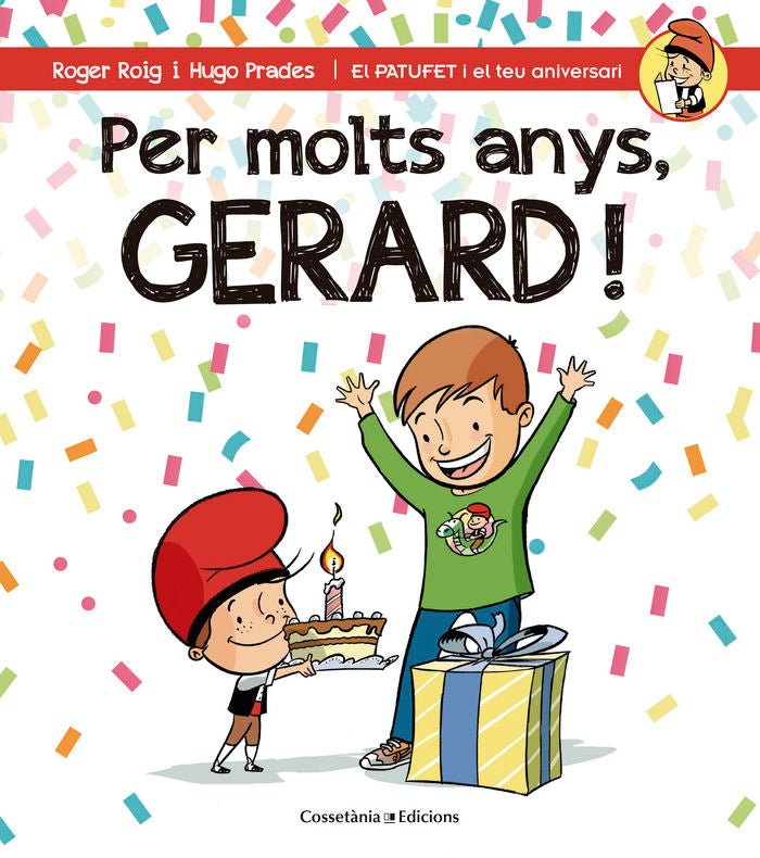 Per molts anys, Gerard!, de Roig César, Roger | portada del libro