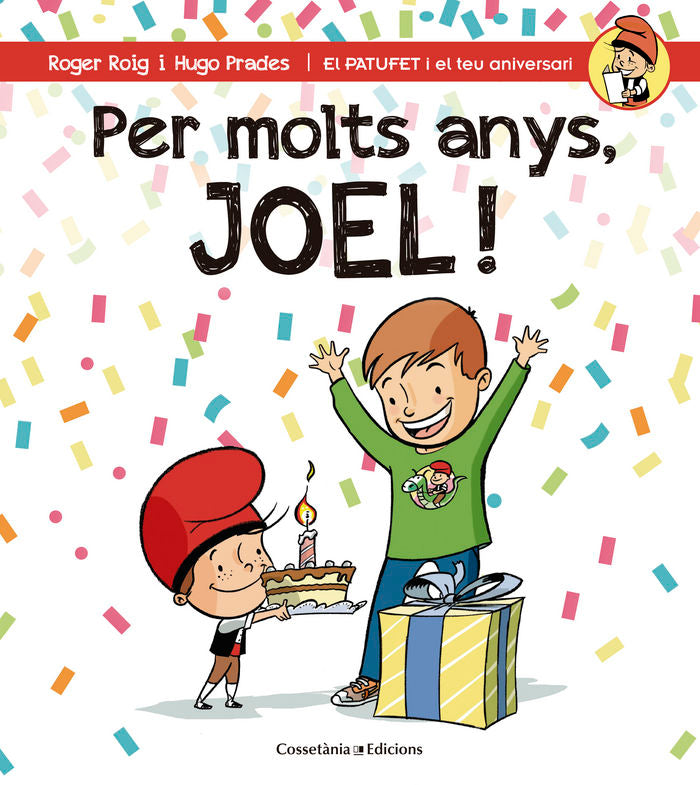 Per molts anys, Joel!, de Roig César, Roger | portada del libro