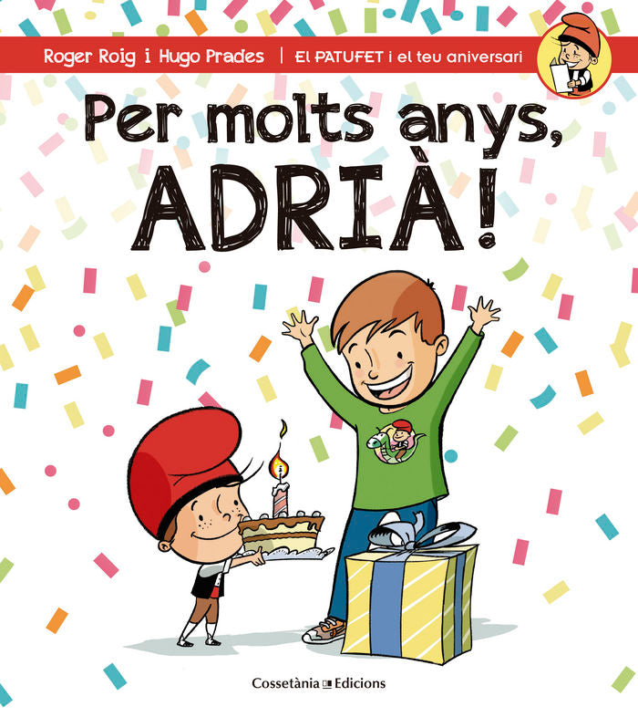 Per molts anys, Adrià!, de Roig César, Roger | portada del libro