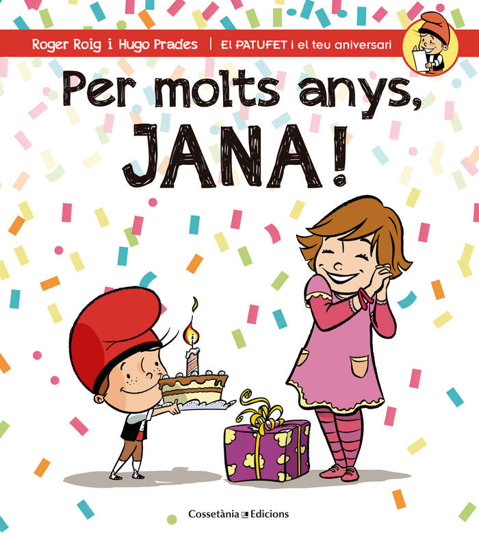 Per molts anys, Jana!, de Roig César, Roger | portada del libro