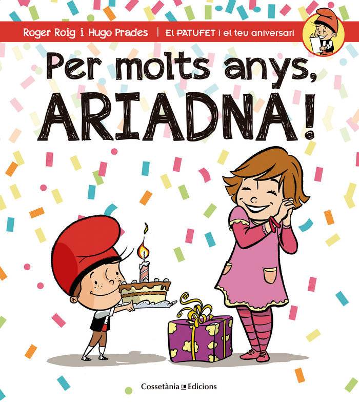 Per molts anys, Ariadna!, de Roig César, Roger | portada del libro