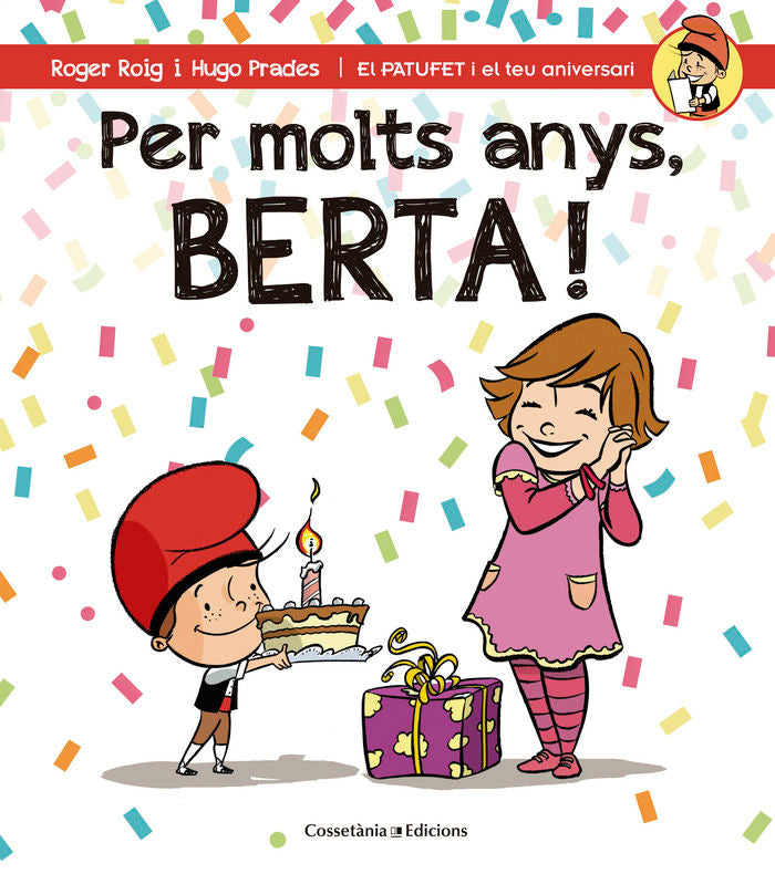 Per molts anys, Berta!, de Roig César, Roger | portada del libro