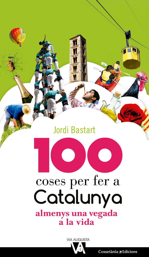 100 coses per fer a Catalunya, de Bastart i Cassé, Jordi | portada del libro