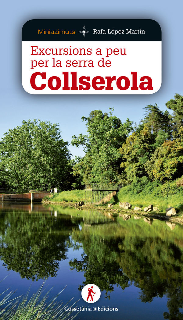 Excursions a peu per la serra de Collserola, de López Martín, Rafa | portada del libro