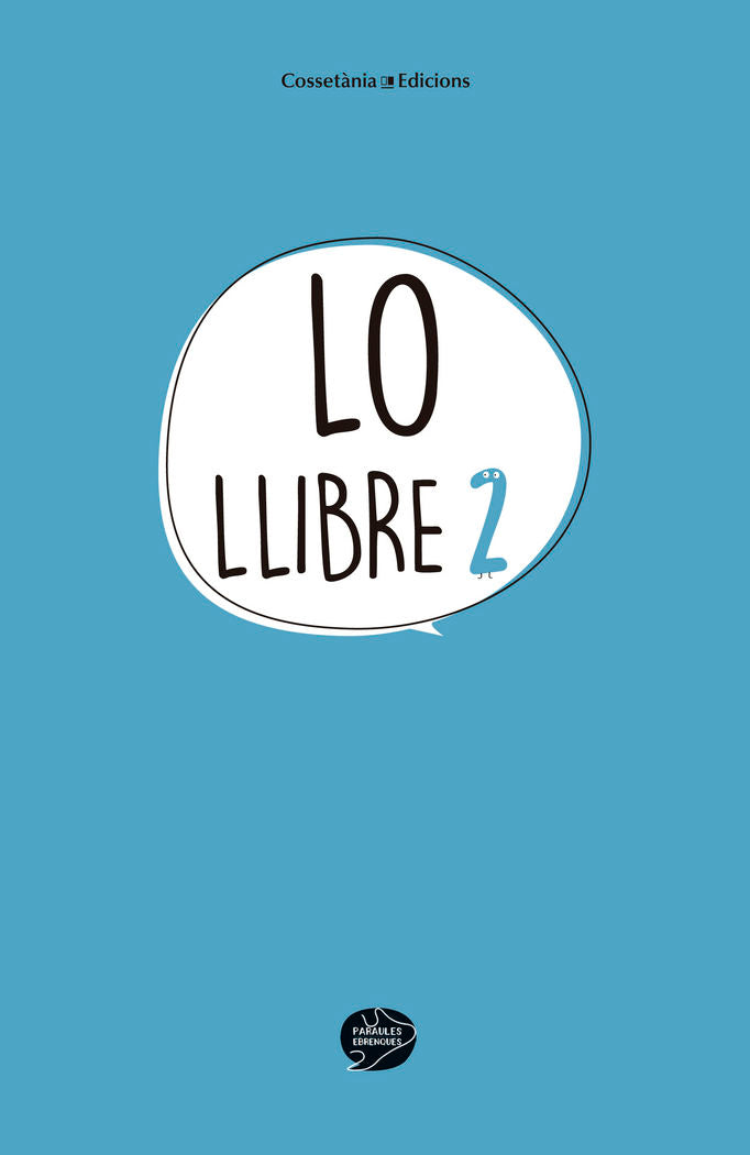 Lo llibre 2, de PARAULES EBRENQUES, GRUP | portada del libro