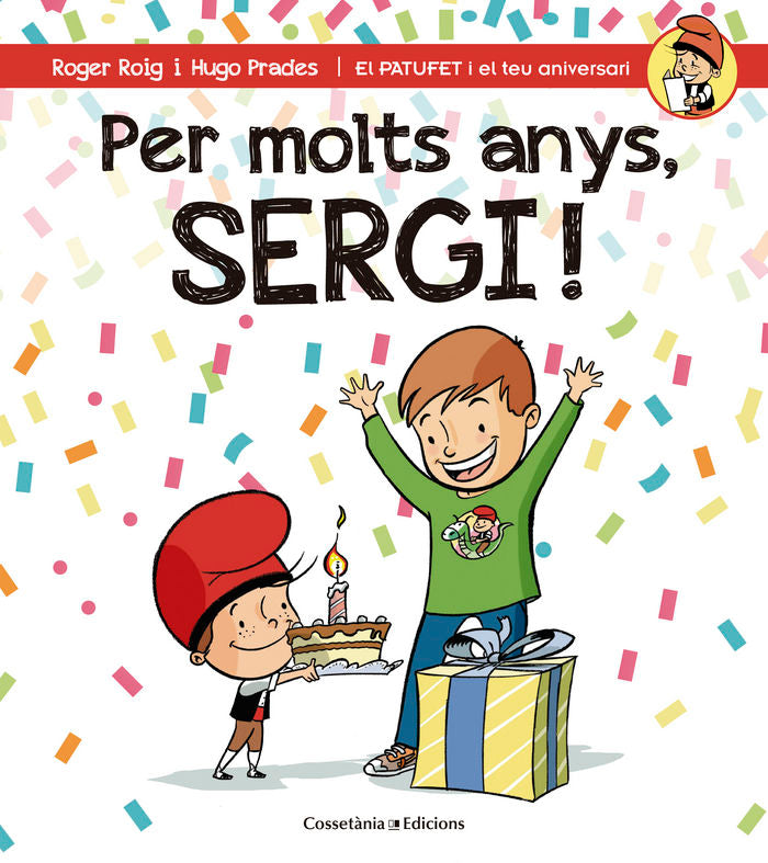 Per molts anys, Sergi!, de Roig César, Roger | portada del libro