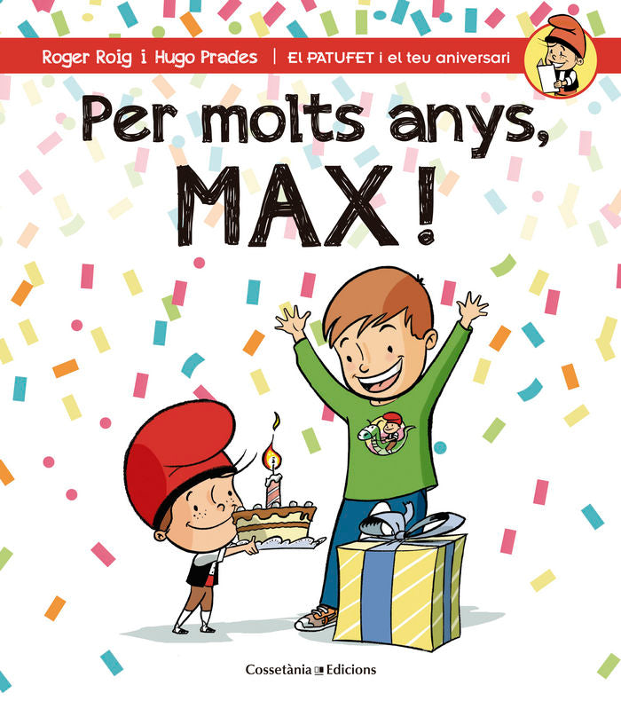 Per molts anys, Max!, de Roig César, Roger | portada del libro