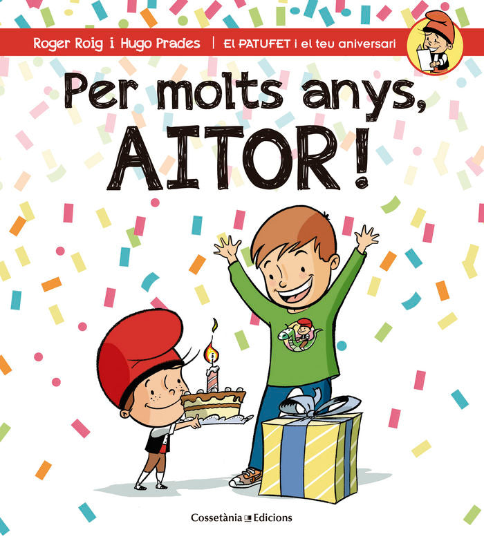 Per molts anys, Aitor!, de Roig César, Roger | portada del libro