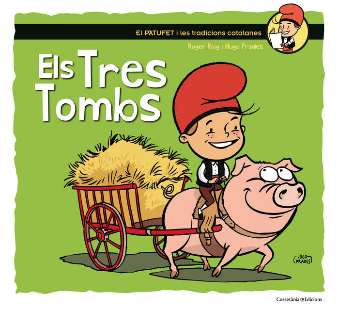 Els Tres Tombs, de Roig César, Roger | portada del libro