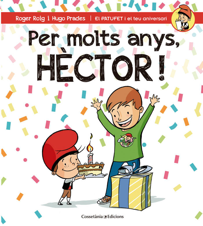 Per molts anys, Hèctor!, de Roig César, Roger | portada del libro