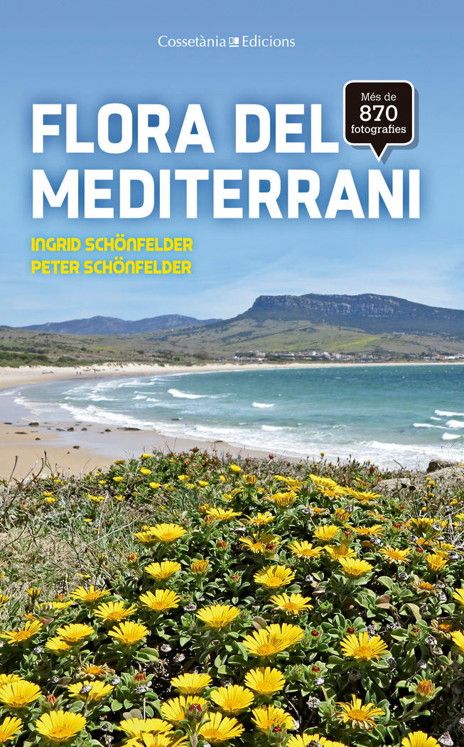 Flora del Mediterrani, de Schönfelder, Ingrid | portada del libro