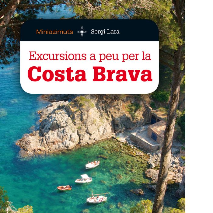 Excursions a peu per la Costa Brava, de Lara i Garcia, Sergi | portada del libro