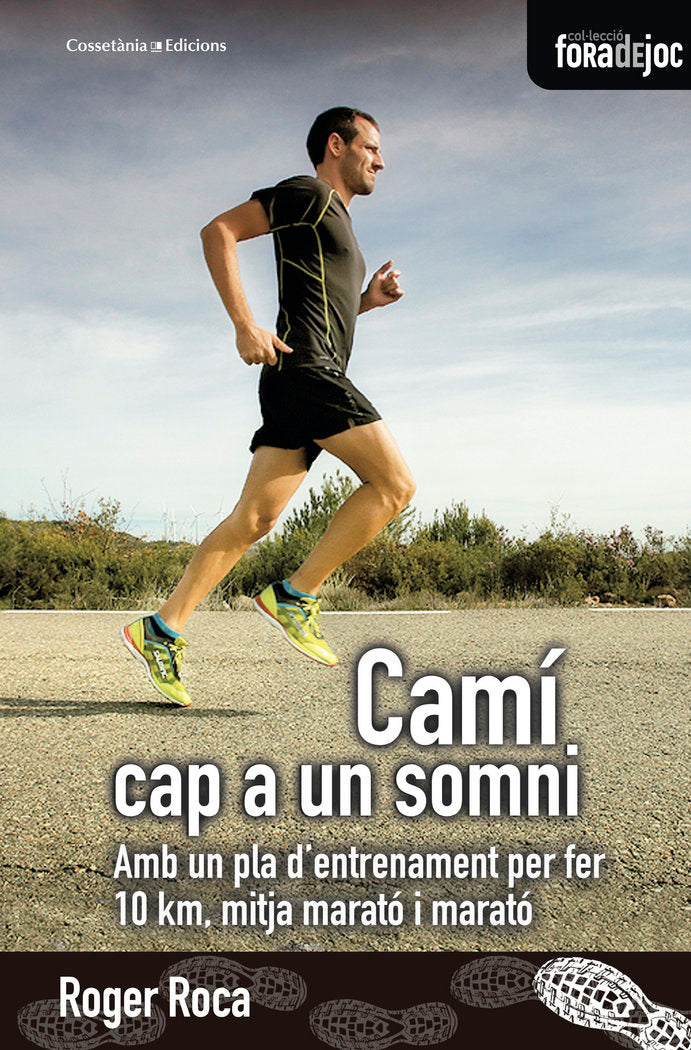 Camí cap a un somni, de Roca Dalmau, Roger | portada del libro