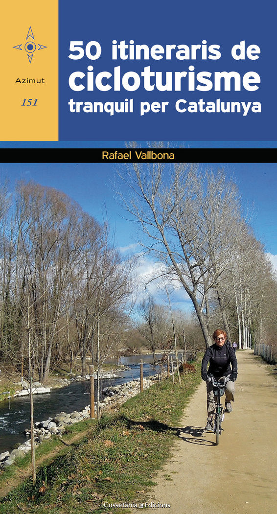 50 itineraris de cicloturisme tranquil per Catalunya, de Vallbona i Sallent, Rafael | portada del libro