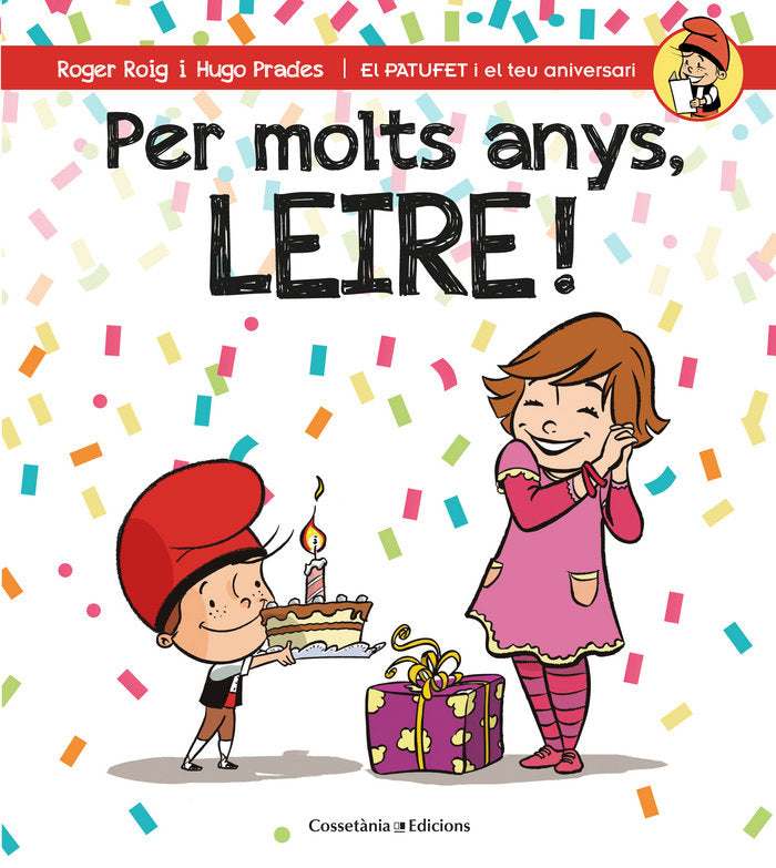 Per molts anys, Leire!, de Roig César, Roger | portada del libro