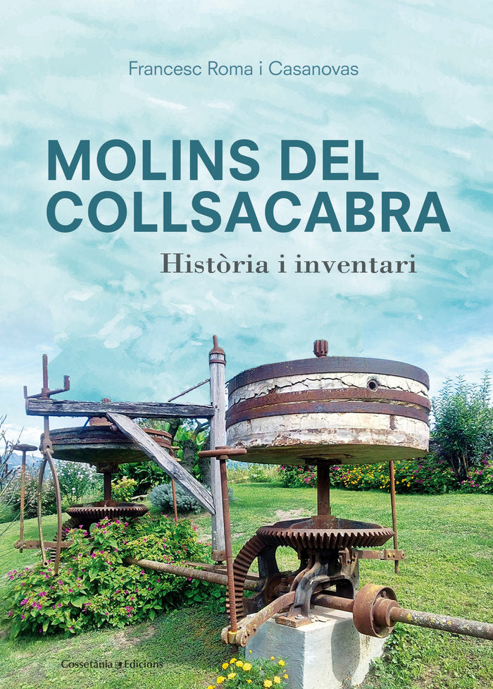MOLINS DEL COLLSACABRA, de ROMA I CASANOVAS, FRANCESC | portada del libro