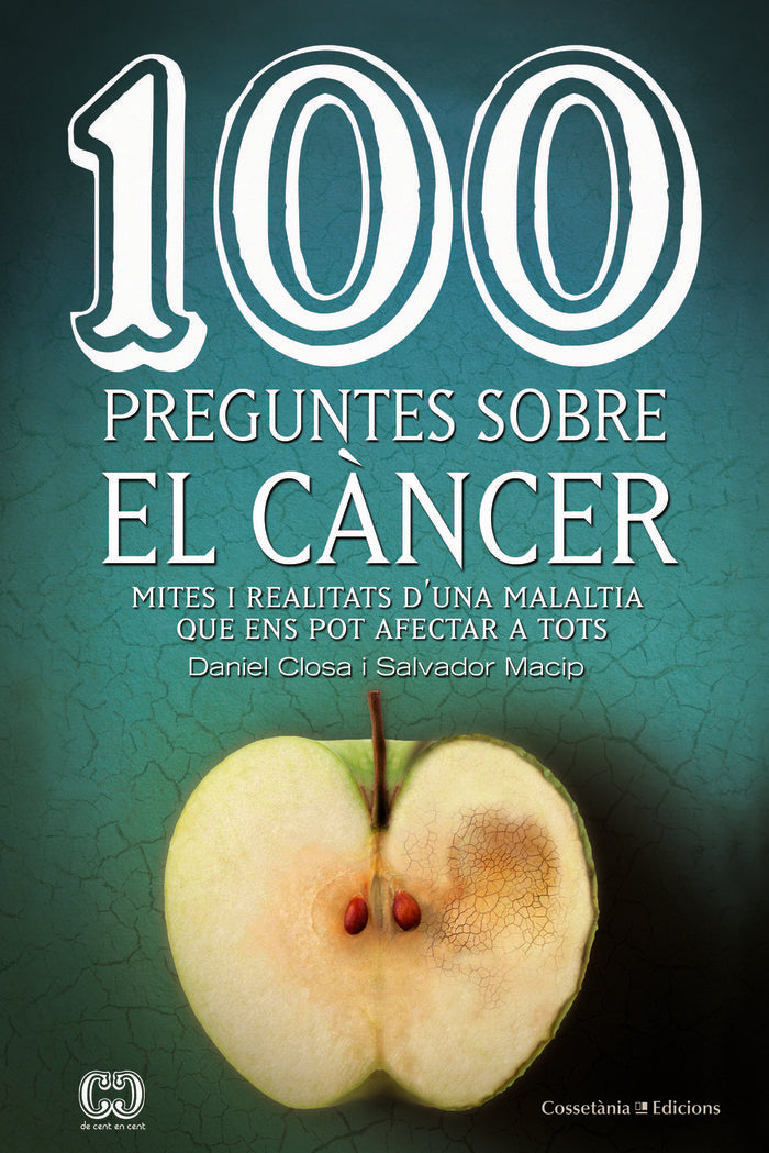 100 preguntes sobre el càncer, de Closa Autet, Daniel | portada del libro