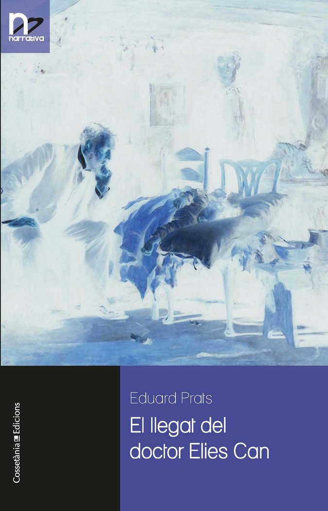EL LLEGAT DEL DOCTOR ELIES CAN, de PRATS, EDUARD | portada del libro