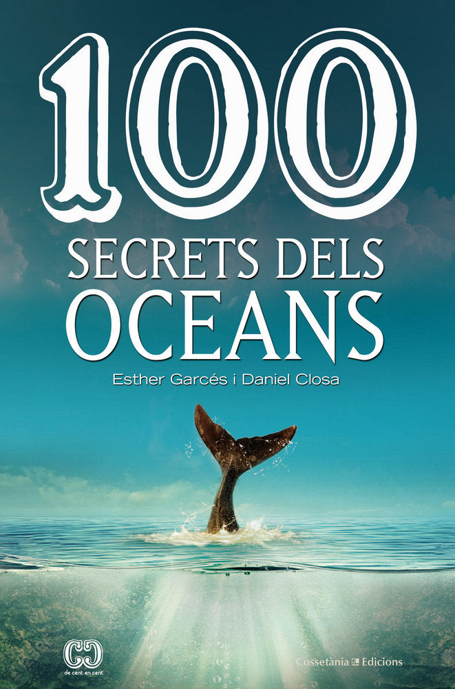 100 secrets dels oceans, de Closa Autet, Daniel | portada del libro