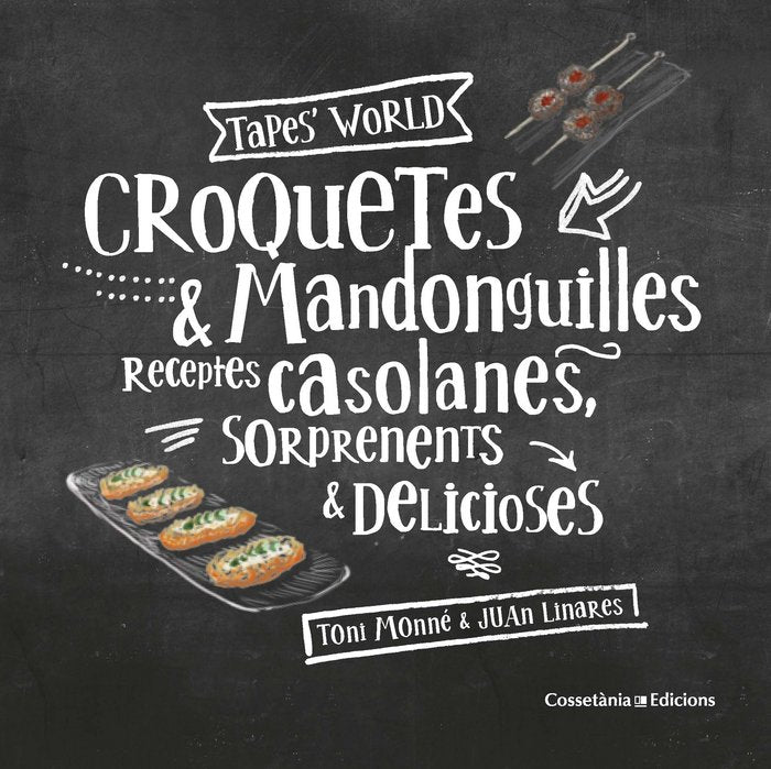 Croquetes & Mandonguilles, de Monné Campañá, Toni | portada del libro