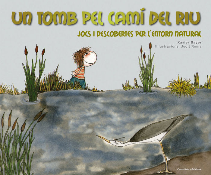 UN TOMB PEL CAMI DEL RIU, de BAYER, XAVIER | portada del libro