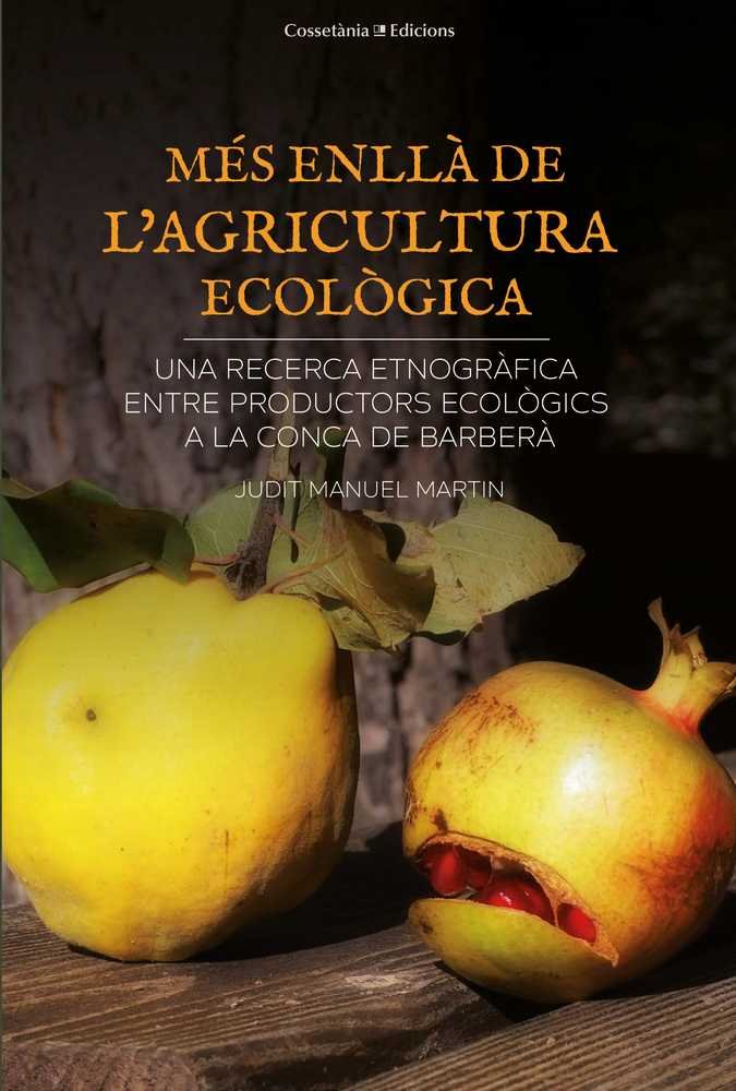 MES ENLLA DE LAGRICULTURA ECOLOGICA, de I MARTIN,JUDIT MANUEL | portada del libro