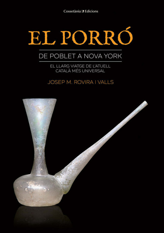 PORRO DE POBLET A NOVA YORK,EL, de ROVIRA I VALLS,JOSEP M | portada del libro