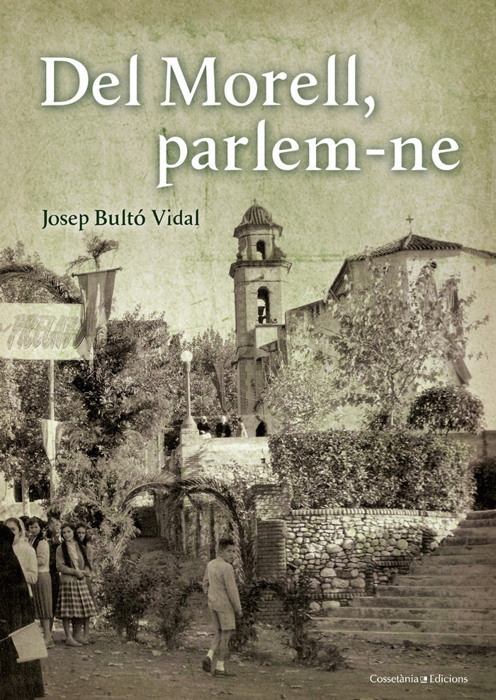 DEL MORELL PARLEMME, de BULTO VIDAL,JOSEP | portada del libro