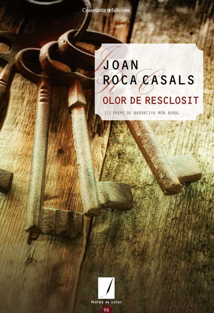 Olor de resclosit, de ROCA CASALS, JOAN | portada del libro