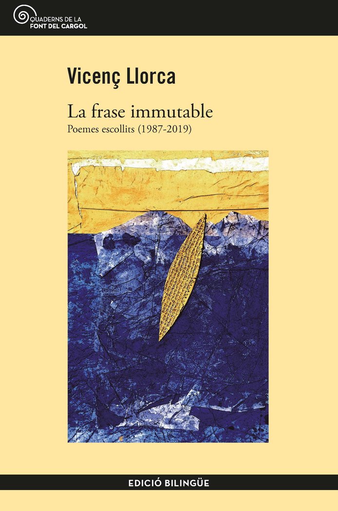 La frase immutable, de Llorca i Berrocal, Vicenç | portada del libro