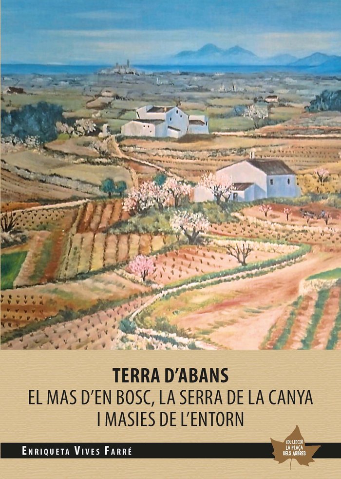 Terra d'abans, de VIVES FARRE,ENRIQUETA | portada del libro