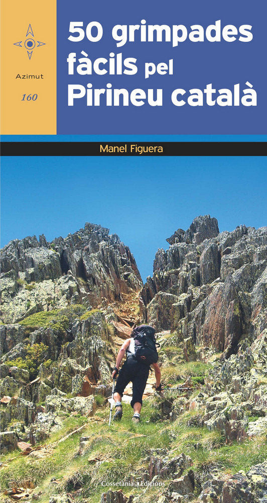 50 grimpades fàcils pel Pirineu català, de Figuera i Abadal, Manel | portada del libro