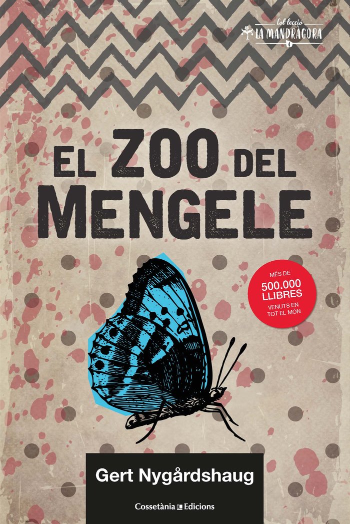 El zoo del Mengele, de Nygårdshaug, Gert | portada del libro